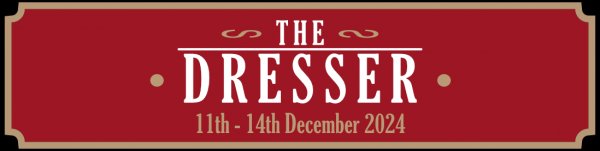Don’t Miss The Dresser!